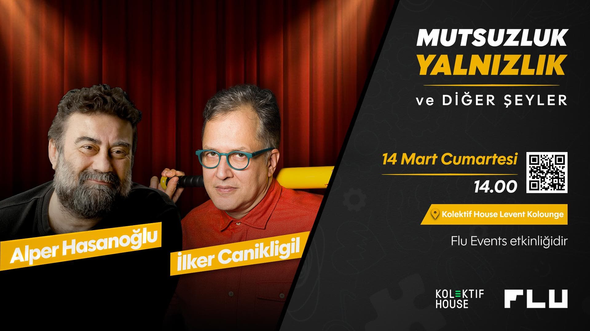 Mutsuzluk, Yalnızlık ve Diğer Şeyler - İstanbul Buluşması