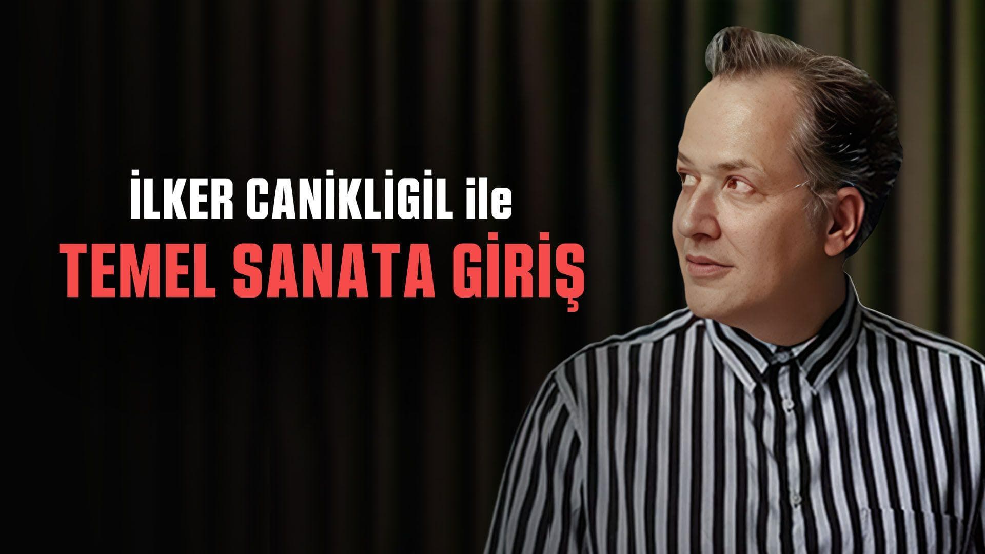 Sanat - Temel Sanata Giriş