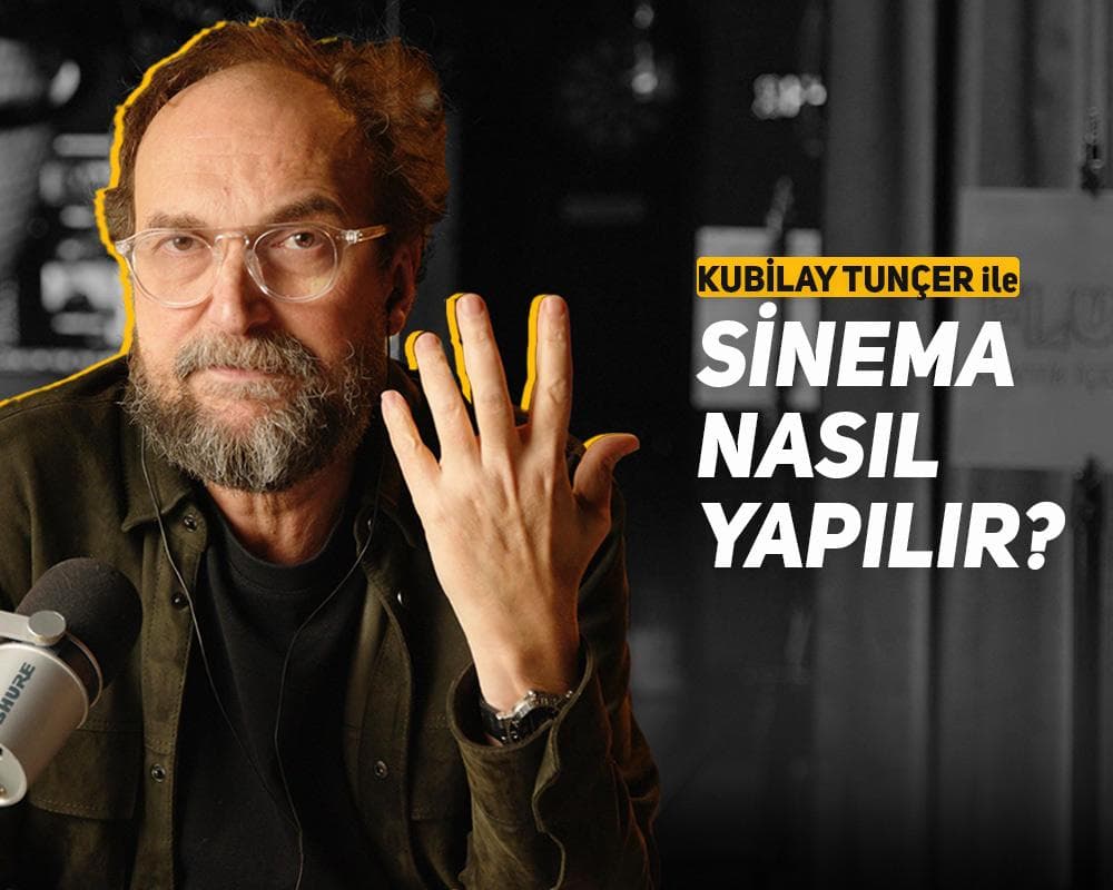 Kubilay QB Tuncer ile Sinema Nasıl Yapılır? - Mart 2026